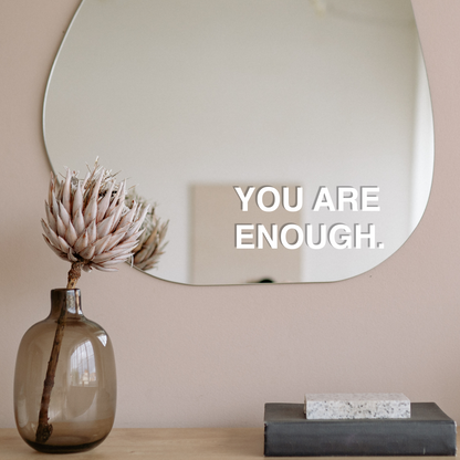  You are Enough Bathroom Mirror Stickers